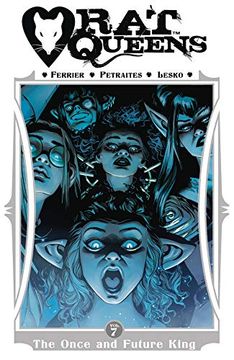 portada Rat Queens Volume 7: The Once and Future King (in English)