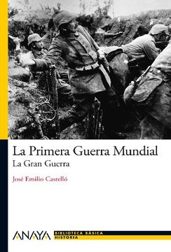 portada La Primera Guerra Mundial: La Gran Guerra (in Spanish)