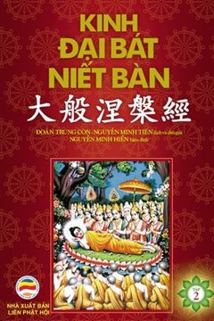 portada Kinh Dai Bat Niet Ban - Tap 2: Tu quyen 11 den quyen 20 - Ban in nam 2007 (Volume 2) (Vietnamese Edition)