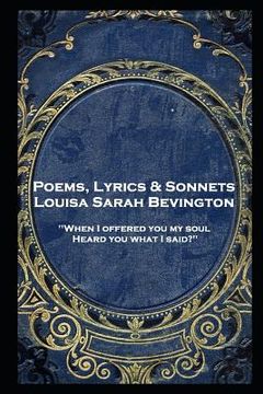 portada Louisa Bevington - Poems, Lyrics & Sonnets (in English)