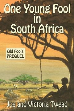 portada One Young Fool in South Africa (in English)