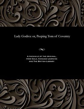 portada Lady Godiva: Or, Peeping tom of Coventry