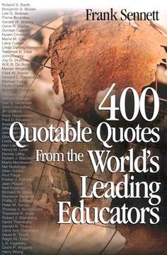 portada 400 quotable quotes from the world's leading educators (en Inglés)