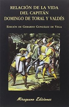 portada Relación de la Vida del Capitán Domingo de Toral y Valdés (in Spanish)