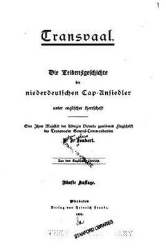 portada Transvaal, Die Leidensgeschichte der Niederdeutschen Cap-ansiedler unter englischer Herrschaft (in German)
