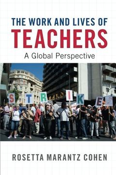 portada The Work and Lives of Teachers: A Global Perspective (in English)