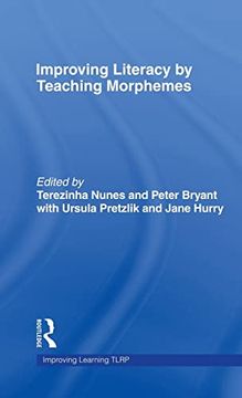 portada Improving Literacy by Teaching Morphemes (Improving Learning) (en Inglés)