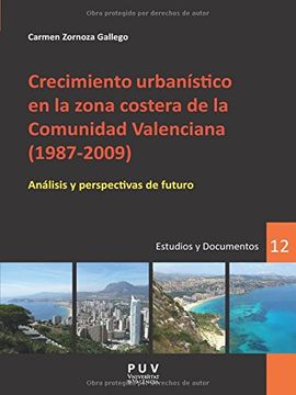 portada Crecimiento Urbanistico En La Zona Costera De La Comunidad Valenciana. 1987-2009 (Desarrollo Territorial.)