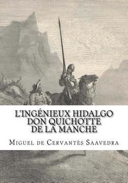 portada L'ingénieux hidalgo Don Quichotte de la Manche, Tome I (en Francés)