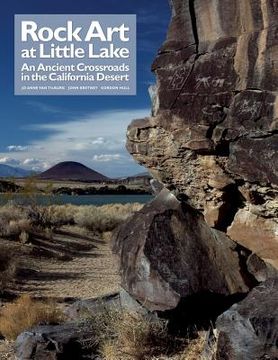 portada Rock Art at Little Lake: An Ancient Crossroads in the California Desert