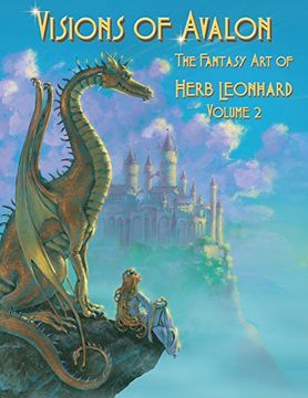 portada Visions of Avalon: The Fantasy art of Herb Leonhard Volume 2 (in English)