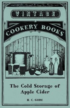portada The Cold Storage of Apple Cider (in English)