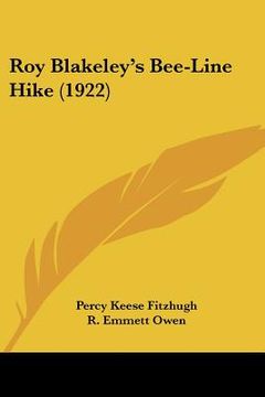 portada roy blakeley's bee-line hike (1922) (en Inglés)