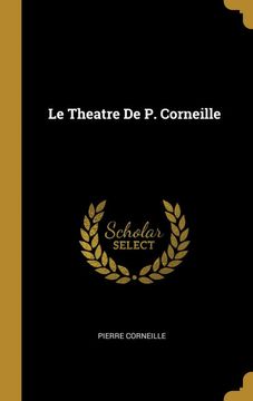 portada Le Theatre de p. Corneille (in French)