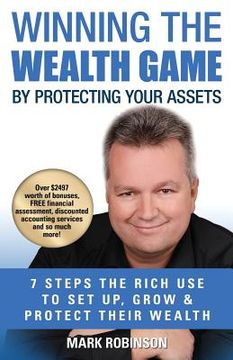 portada Winning The Wealth Game: By Protecting Your Assets (en Inglés)