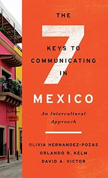portada The Seven Keys to Communicating in Mexico: An Intercultural Approach (en Inglés)