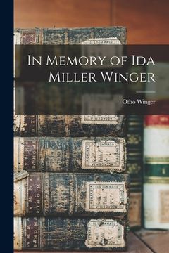 portada In Memory of Ida Miller Winger (en Inglés)