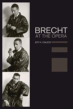 portada Brecht at the Opera (California Studies in 20Th-Century Music) (en Inglés)