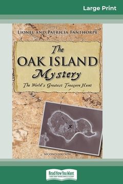 portada The Oak Island Mystery: The World's Greatest Treasure Hunt (16pt Large Print Edition) (in English)