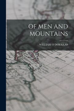 portada Of Men and Mountains (en Inglés)
