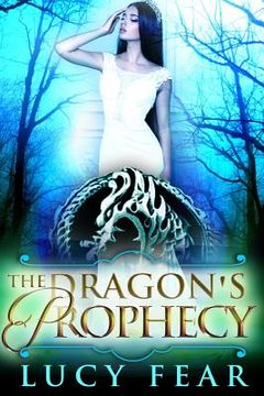 portada The Dragon's Prophecy (en Inglés)