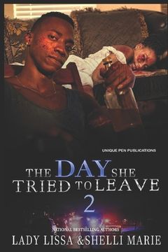 portada The Day She Tried to Leave 2 (en Inglés)