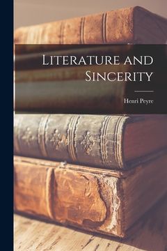 portada Literature and Sincerity (in English)