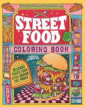 portada Street Food Coloring Book: Delicious Treats from Cities Around the World (en Inglés)