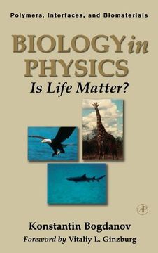 portada Biology in Physics: Is Life Matter? (Polymers, Interfaces and Biomaterials) (en Inglés)