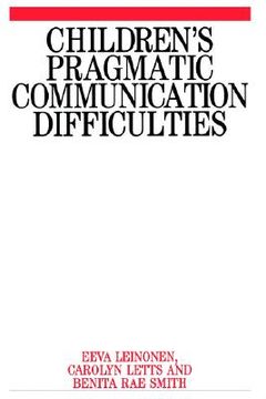 portada children's pragmatic communication difficulties: the impact of hearing impairment on family life (en Inglés)