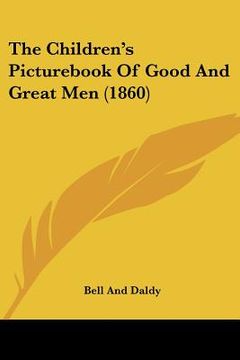 portada the children's pictur of good and great men (1860)