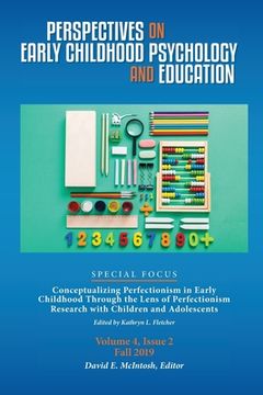 portada Perspectives on Early Childhood Psychology and Education Vol 4.2: Conceptualizing Perfectionism in Early Childhood Through the Lens of Perfectionism R (en Inglés)