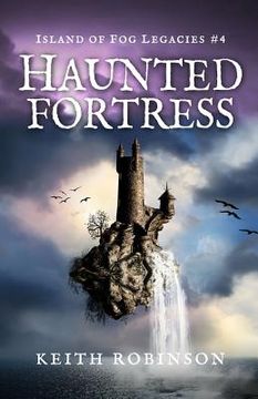 portada Haunted Fortress (Island of Fog Legacies #4) (en Inglés)