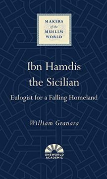 portada Ibn Hamdis the Sicilian: Eulogist for a Falling Homeland (in English)