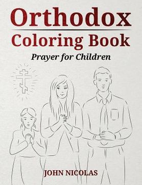 portada Orthodox Coloring Book: Prayer for Children (en Inglés)