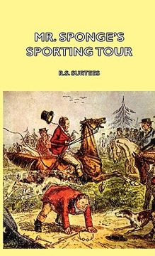 portada mr. sponge's sporting tour (in English)