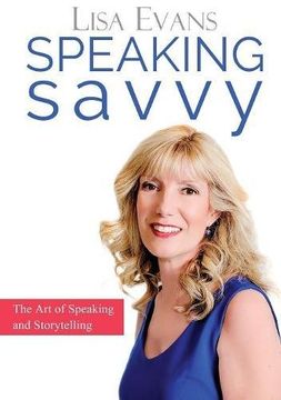 portada Speaking Savvy: The Art of Speaking and Storytelling