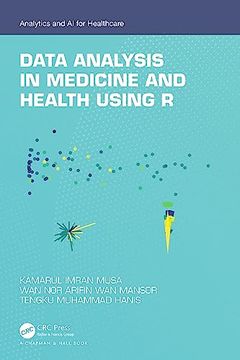 portada Data Analysis in Medicine and Health Using r (Analytics and ai for Healthcare) 