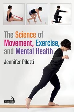 portada The Science of Movement, Exercise, and Mental Health (en Inglés)