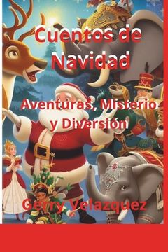 portada Cuentos de Navidad: Aventuras, Misterio y Santa Claus
