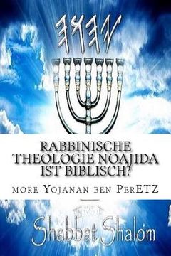 portada Rabbinische theologie Noajida Ist Biblisch? (en Alemán)