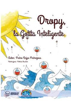 portada Dropy. La Gotita Inteligente (Edición Bolsillo) (in Spanish)