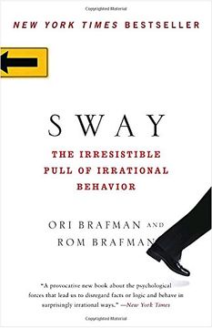 portada Sway: The Irresistible Pull of Irrational Behavior (en Inglés)