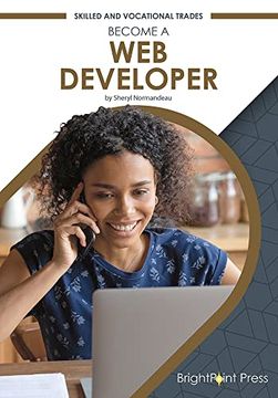 portada Become a web Developer (Skilled and Vocational Trades) (in English)
