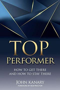 portada Top Performer: How to get There and how to Stay There (en Inglés)