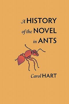 portada a history of the novel in ants (en Inglés)