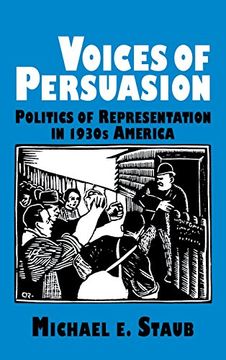 portada Voices of Persuasion: Politics of Representation in 1930S America (Cambridge Studies in American Literature and Culture) (en Inglés)