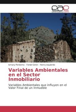 portada Variables Ambientales en el Sector Inmobiliario: Variables Ambientales que influyen en el Valor Final de un Inmueble (Spanish Edition)