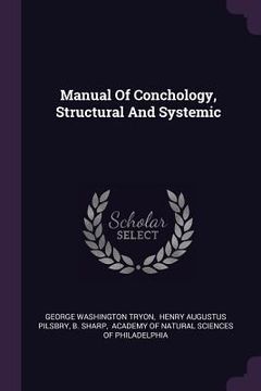 portada Manual Of Conchology, Structural And Systemic (en Inglés)