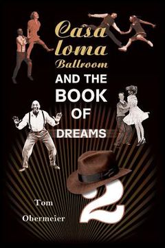 portada casaloma ballroom and the book of dreams part ii (en Inglés)